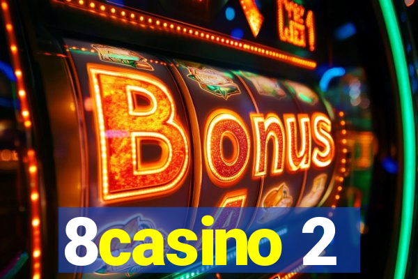 8casino 2